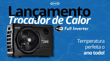Carregar imagem no visualizador da galeria, TROCADOR DE CALOR FULL INVERTER JACUZZI